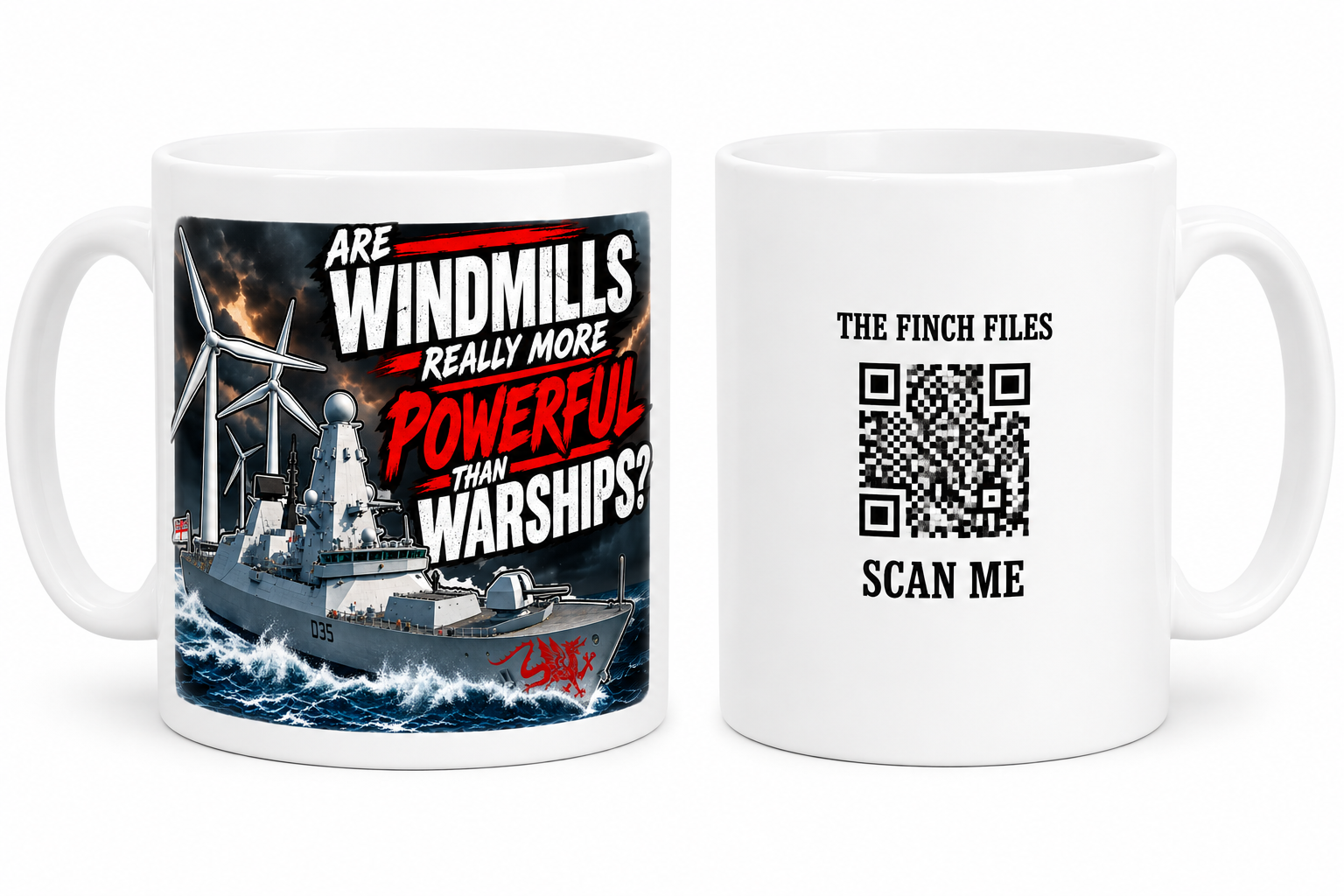 ARE WINDMILLS MORE POWERFUL THAN WARSHIPS? MUG