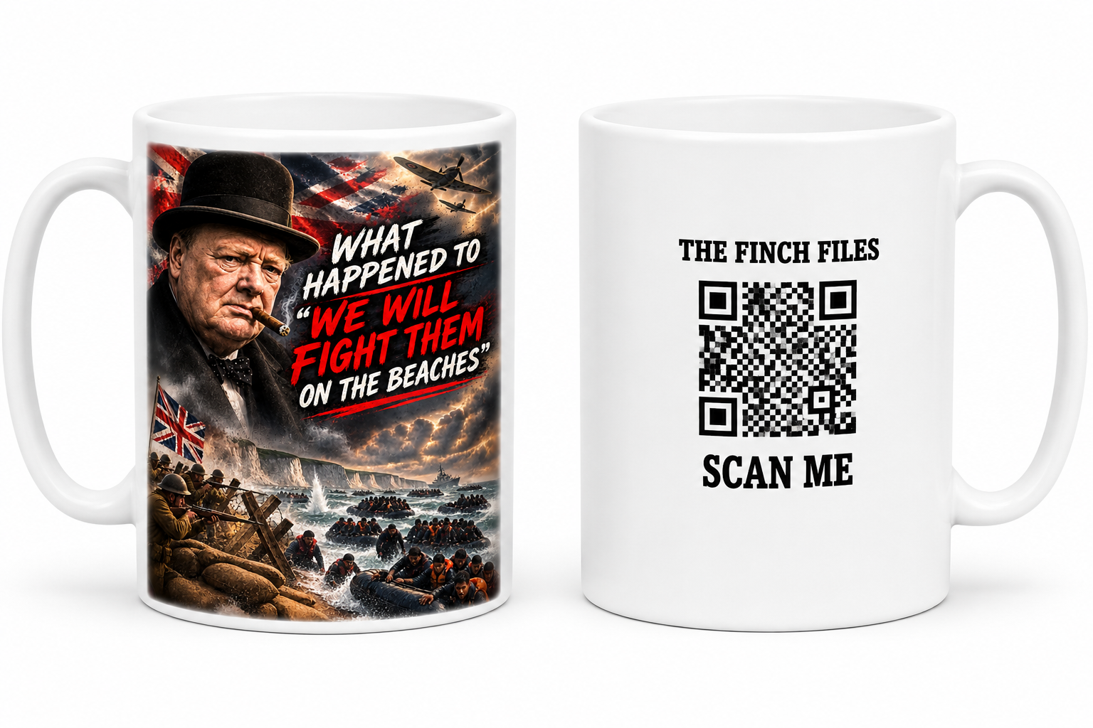 WHAT HAPPENED TO WE WILL FIGHT THEM ON THE BEACHES MUG