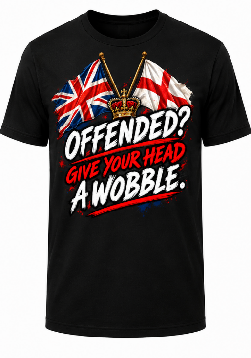 OFFENDED? GIVE YOUR HEAD A WOBBLE. Men's T-shirt