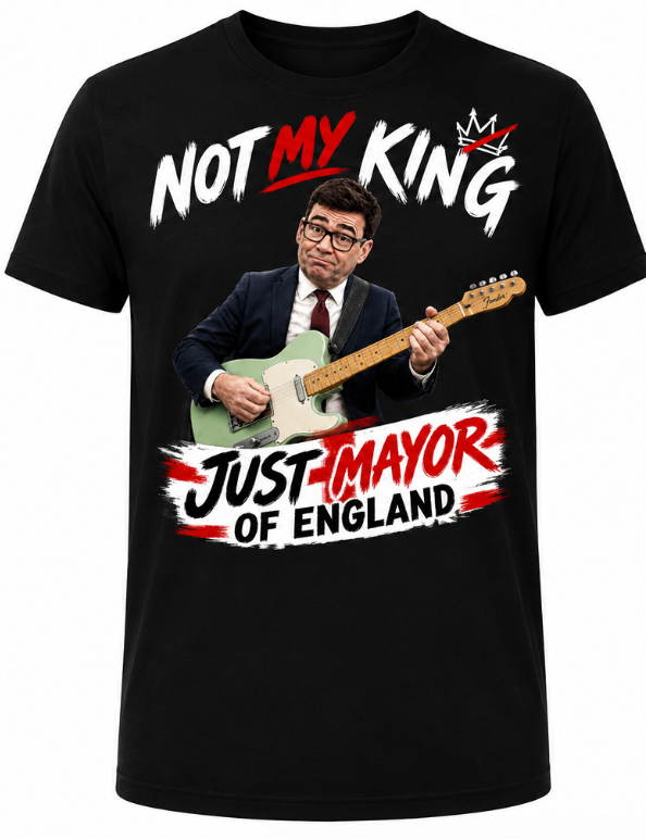 NOT MY KING. JUST MAYOR OF ENGLAND Men's T-Shirt