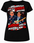 BURNHAM KNOWS I'M MISERABLE NOW Women's T-Shirt