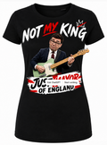 NOT MY KING. JUST MAYOR OF ENGLAND Women's T-Shirt